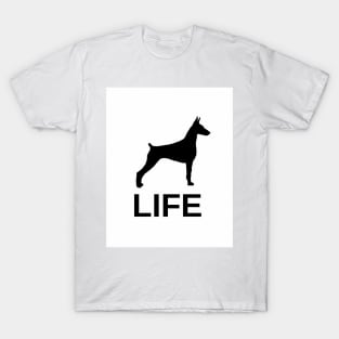 doberman pinscher life T-Shirt